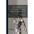 The Principles of Equity and Equity Pleading