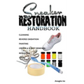 Sneaker Restoration Handbook