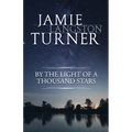 By the Light of a Thousand Stars