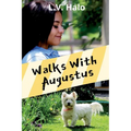 Walks With Augustus