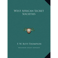 West African Secret Societies
