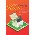 Re-Creating Home: Downsizing and De-Cluttering After 50