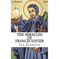 The Miracles of Francis Xavier