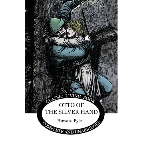 Otto of the Silver Hand