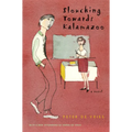 Slouching Towards Kalamazoo