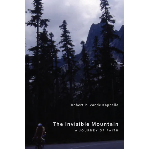The Invisible Mountain: A Journey of Faith