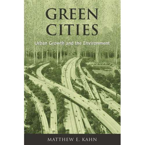 Green Cities: Urban Growth and the Environment
