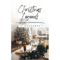 Christmas Legends to Remember