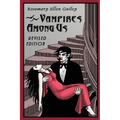 Vampires Among Us: Revised Edition
