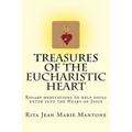 Treasures of the Eucharistic Heart: Rosary Meditations