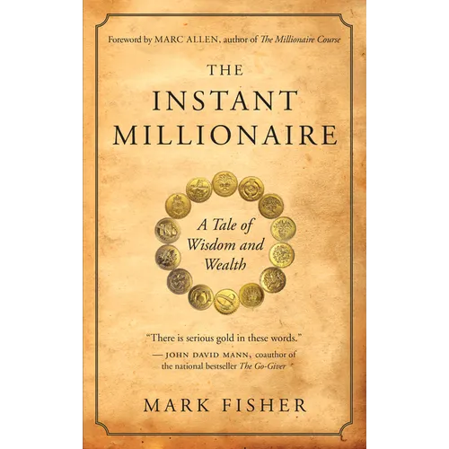 The Instant Millionaire: A Tale of Wisdom and Wealth