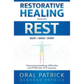 Restorative Healing Begins with Rest: Overcoming Breathing Difficulties and Ptsd After 9/11 Exposure