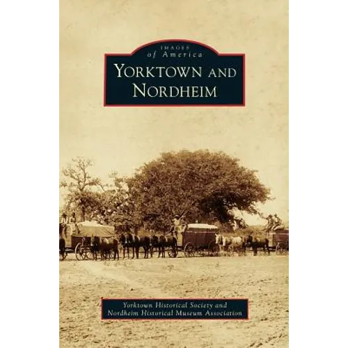 Yorktown and Nordheim