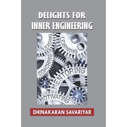 Delights for Inner Engineering