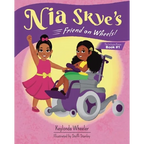 Nia Skye's Friend on Wheels - Paperback