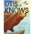 Otis Knows (How to Be a Bear)