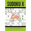 Sudoku X Puzzle Book For Adults: 100 Medium To Hard Sudoku Diagonal Variant Puzzles