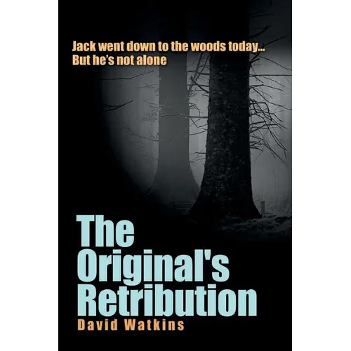 The Original's Retribution