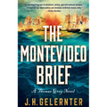 The Montevideo Brief: A Thomas Grey Novel
