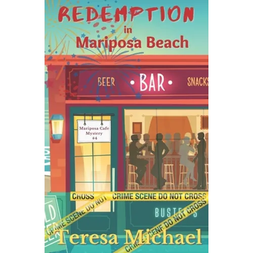 Redemption in Mariposa Beach: A Mariposa Cafe Mystery (Book 4)