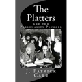 The Platters: and the Personality Plugger