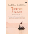 Tourist Season: Two Novellas