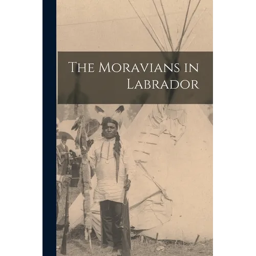 The Moravians in Labrador