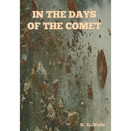 In The Days of the Comet
