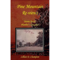Pine Mountain Re-views: Stories by the Plumber's Daughter