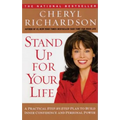 Stand Up for Your Life: A Practical Step-By-Step Plan to Build Inner Confidence and Personal Power