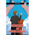Democracy An American Novel