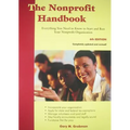 The Nonprofit Handbook: Everything You Need to Know to Start and Run Your Nonprofit Organization