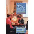 A New Kind of Doctor