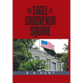 The Eagle at Grosvenor Square