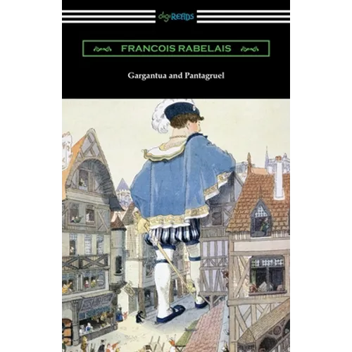 Gargantua and Pantagruel