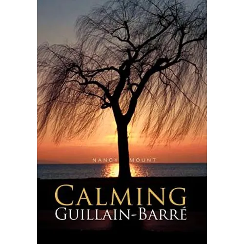 Calming Guillain-Barre