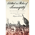 Clothed in Robes of Sovereignty: The Continental Congress and the People Out of Doors