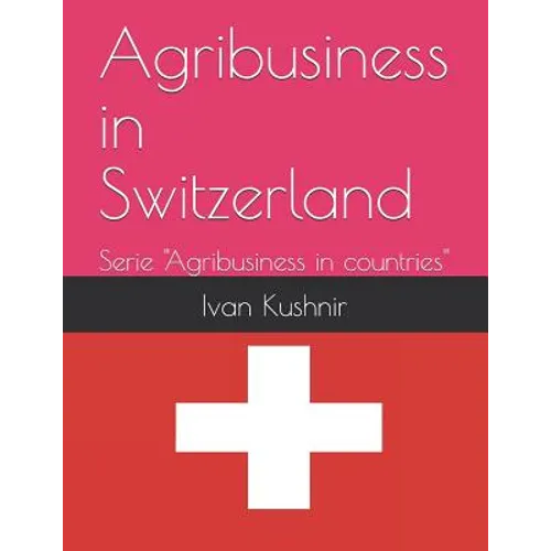 Agribusiness in Switzerland