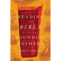 Reading Bible with Founding Fathers C