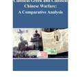 Classical Greek and Classical Chinese Warfare: A Comparative Analysis