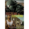Soldier To Soldier