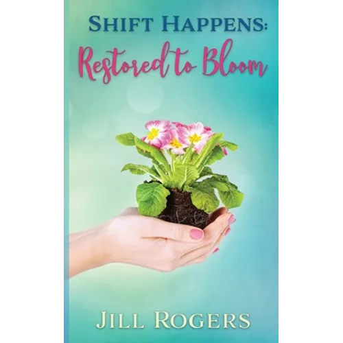 Shift Happens: Restored to Bloom