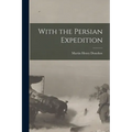With the Persian Expedition