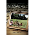 Growing Up in Snow Camp, North Carolina