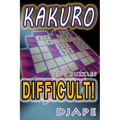 Difficult Kakuro: 200 puzzles