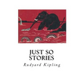 Just So Stories