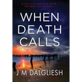 When Death Calls