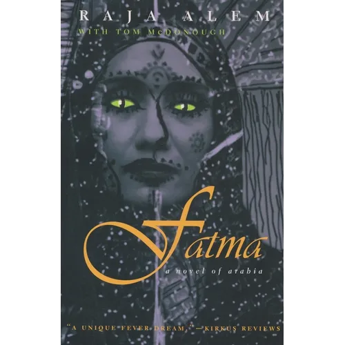 Fatma: A Novel of Arabia
