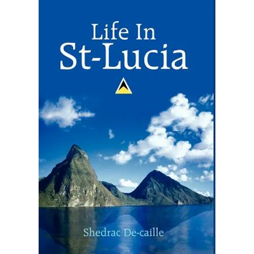 Life In St-Lucia