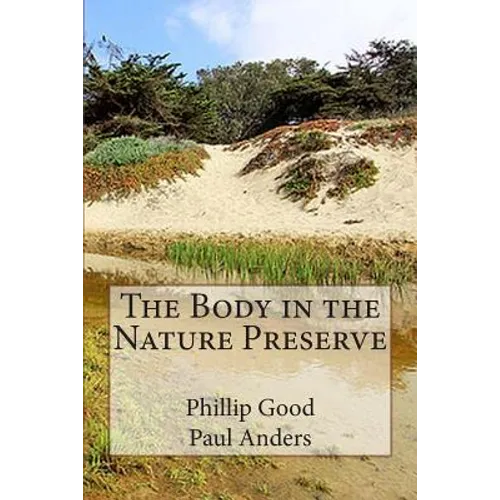 The Body in the Nature Preserve
